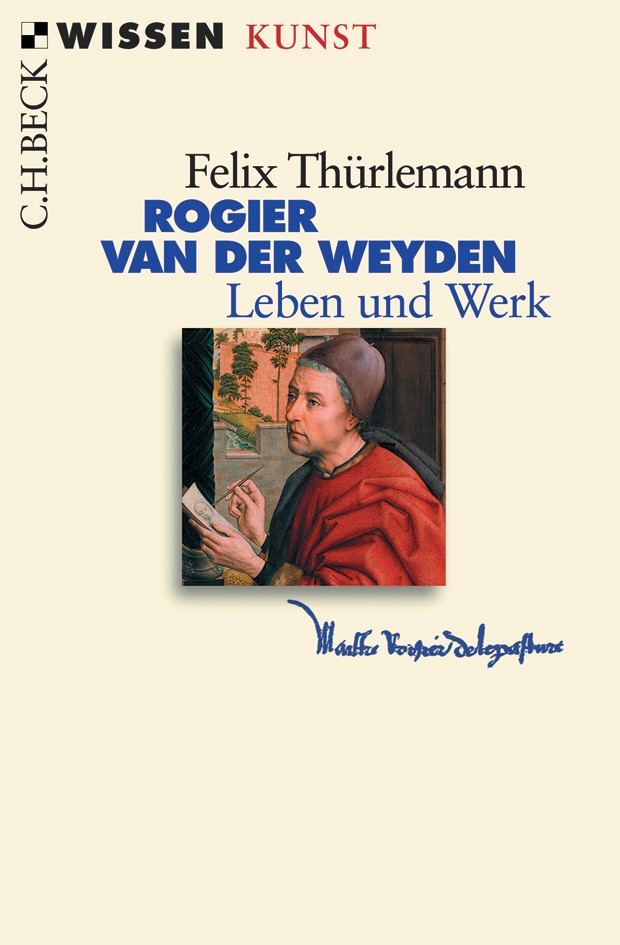 Cover: Thürlemann, Felix, Rogier van der Weyden
