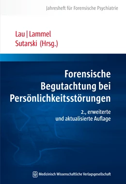 Abbildung von Lammel / Sutarski | Forensische Begutachtung bei Persönlichkeitsstörungen | 2. Auflage | 2014 | beck-shop.de