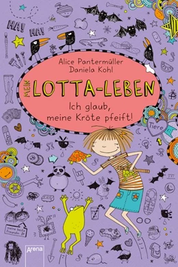 Abbildung von Pantermüller | Mein Lotta-Leben 05. Ich glaub, meine Kröte pfeift | 1. Auflage | 2014 | beck-shop.de