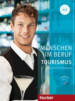 Abbildung von Schümann / Schurig | Menschen im Beruf - Tourismus A2 | 1. Auflage | 2020 | beck-shop.de