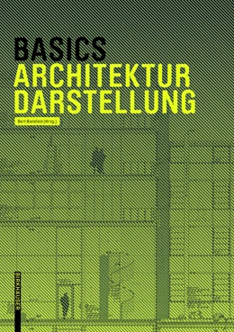 Abbildung von Bielefeld / Skiba | BasicsArchitekturdarstellung | 1. Auflage | 2014 | beck-shop.de