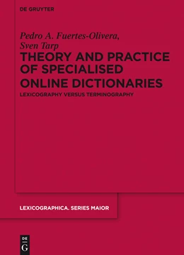 Abbildung von Fuertes-Olivera / Tarp | Theory and Practice of Specialised Online Dictionaries | 1. Auflage | 2014 | 146 | beck-shop.de