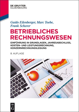 Abbildung von Eilenberger / Toebe | Betriebliches Rechnungswesen | 8. Auflage | 2014 | beck-shop.de