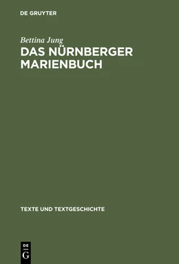 Abbildung von Jung | Das Nürnberger Marienbuch | 1. Auflage | 2013 | beck-shop.de