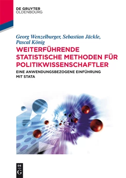 Abbildung von Wenzelburger / Jäckle | Weiterführende statistische Methoden für Politikwissenschaftler | 1. Auflage | 2014 | beck-shop.de