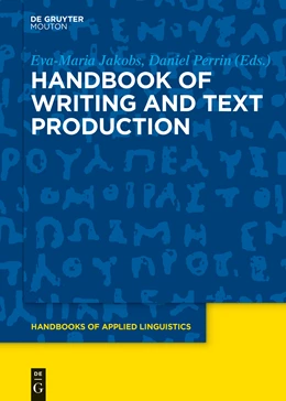 Abbildung von Jakobs / Perrin | Handbook of Writing and Text Production | 1. Auflage | 2014 | beck-shop.de