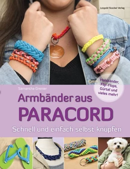 Abbildung von Grenier | Armbänder aus Paracord | 2. Auflage | 2014 | beck-shop.de