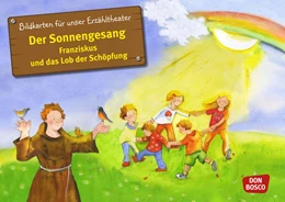 Abbildung von Wittmann | Der Sonnengesang. Franziskus und das Lob der Schöpfung. Kamishibai Bildkartenset. | 1. Auflage | 2018 | beck-shop.de