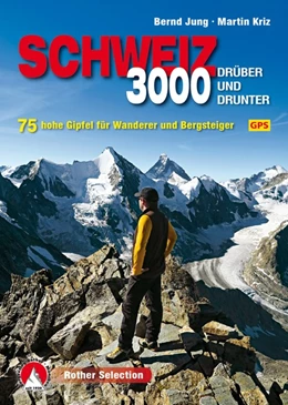 Abbildung von Jung | Dreitausender Schweiz - drüber und drunter | 1. Auflage | 2019 | beck-shop.de