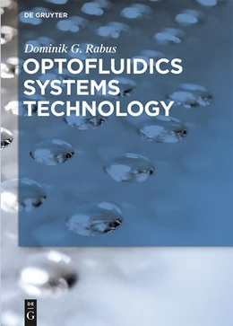 Abbildung von Rabus | Optofluidics Systems Technology | 1. Auflage | 2014 | beck-shop.de