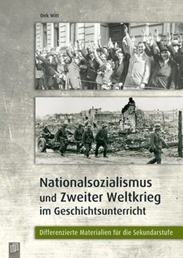 Abbildung von Witt | Nationalsozialismus und Zweiter Weltkrieg im Geschichtsunterricht | 1. Auflage | 2014 | beck-shop.de