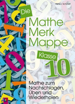 Abbildung von Schmidt | Die Mathe-Merk-Mappe Klasse 10 | 1. Auflage | 2014 | beck-shop.de