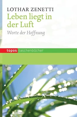 Abbildung von Zenetti | Leben liegt in der Luft | 1. Auflage | 2014 | beck-shop.de