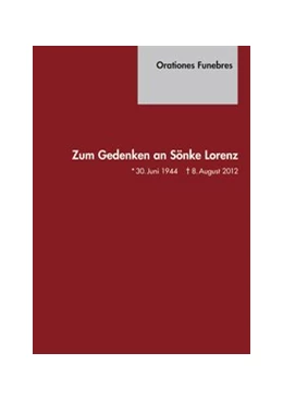 Abbildung von Orationes Funebres. Zum Gedenken an Sönke Lorenz | 1. Auflage | 2014 | beck-shop.de