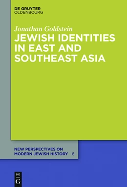 Abbildung von Goldstein | Jewish Identities in East and Southeast Asia | 1. Auflage | 2015 | beck-shop.de