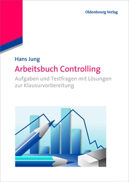 Abbildung von Jung | Arbeitsbuch Controlling | 2. Auflage | 2013 | beck-shop.de