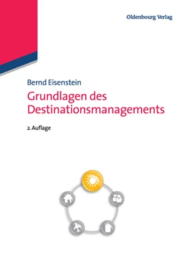 Abbildung von Eisenstein | Grundlagen des Destinationsmanagements | 2. Auflage | 2013 | beck-shop.de