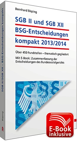 Abbildung von Bisping | SGB II und SGB XII - BSG-Entscheidungen kompakt 2013/2014 | 2. Auflage | 2014 | beck-shop.de