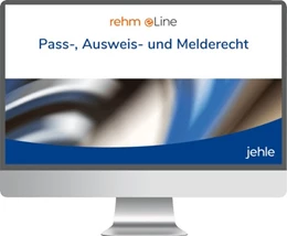 Abbildung von Pass-, Ausweis- und Melderecht • Online | 1. Auflage | | beck-shop.de