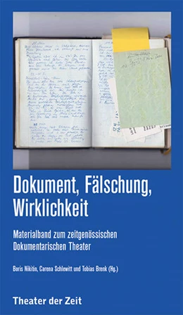 Abbildung von Nikitin / Schlewitt | Dokument, Fälschung, Wirklichkeit | 1. Auflage | 2014 | beck-shop.de
