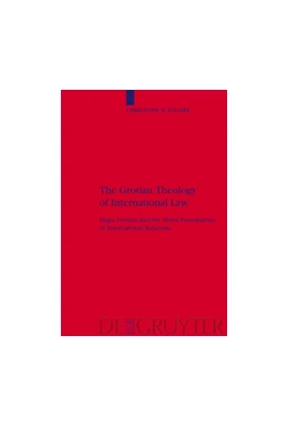 Abbildung von Stumpf | The Grotian Theology of International Law | 1. Auflage | 2006 | 44 | beck-shop.de