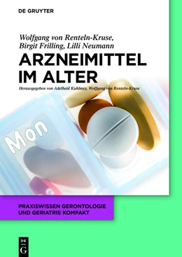 Abbildung von Renteln-Kruse / Kuhlmey | Arzneimittel im Alter | 1. Auflage | 2013 | beck-shop.de