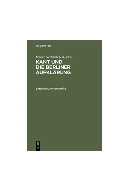 Abbildung von Gerhardt / Horstmann | Kant und die Berliner Aufklärung | 1. Auflage | 2014 | beck-shop.de