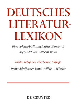 Abbildung von Rupp / Lang | Deutsches Literatur-Lexikon Band 33. Willius - Wircker | 1. Auflage | 2013 | beck-shop.de