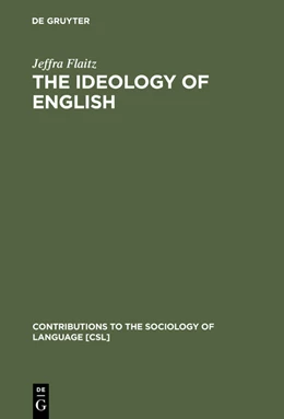 Abbildung von Flaitz | The Ideology of English | 1. Auflage | 2014 | beck-shop.de