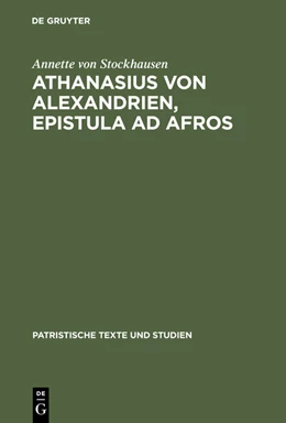 Abbildung von Stockhausen | Athanasius von Alexandrien, Epistula ad Afros | 1. Auflage | 2014 | beck-shop.de