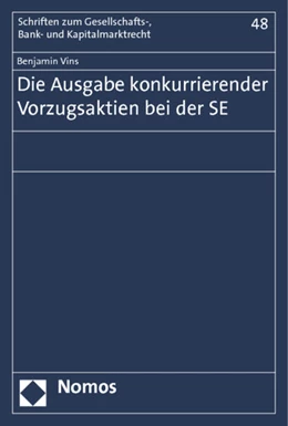 Abbildung von Vins | Die Ausgabe konkurrierender Vorzugsaktien bei der SE | 1. Auflage | 2014 | 48 | beck-shop.de