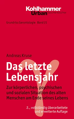 Abbildung von Kruse | Das letzte Lebensjahr | 2. Auflage | 2021 | 771 | beck-shop.de