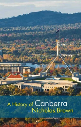 Abbildung von Brown | A History of Canberra | 1. Auflage | 2014 | beck-shop.de