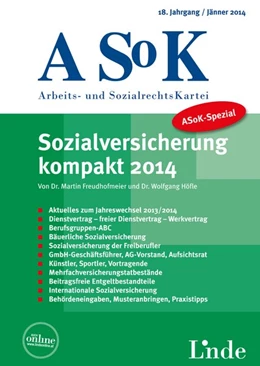 Abbildung von Höfle / Freudhofmeier | ASoK-Spezial Sozialversicherung kompakt 2014 | 18. Auflage | 2014 | beck-shop.de