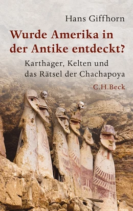 Abbildung von Giffhorn, Hans | Wurde Amerika in der Antike entdeckt? | 2. Auflage | 2014 | 6082 | beck-shop.de