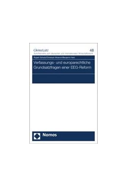 Abbildung von Scholz / Moench | Verfassungs- und europarechtliche Grundsatzfragen einer EEG-Reform | 1. Auflage | 2014 | 48 | beck-shop.de