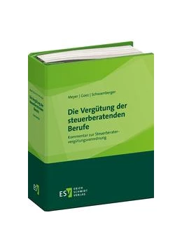 Abbildung von Meyer / Goez | Die Vergütung der steuerberatenden Berufe • mit Aktualisierungsservice | 1. Auflage | 2019 | beck-shop.de