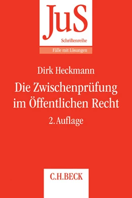 Abbildung von Heckmann | Die Zwischenprüfung im Öffentlichen Recht | 2. Auflage | 2015 | Band 177 | beck-shop.de