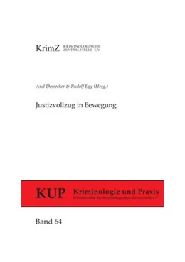 Abbildung von Dessecker / Egg | Justizvollzug in Bewegung | 1. Auflage | 2013 | 64 | beck-shop.de