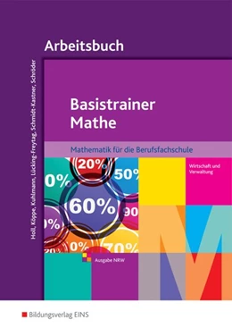 Abbildung von Basistrainer Mathe 2. Berufsfachschule. Nordrhein-Westfalen | 1. Auflage | 2015 | beck-shop.de