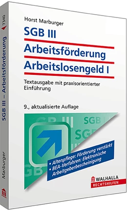 Abbildung von Marburger | SGB III - Das neue Arbeitsförderungsrecht | 9. Auflage | 2014 | beck-shop.de