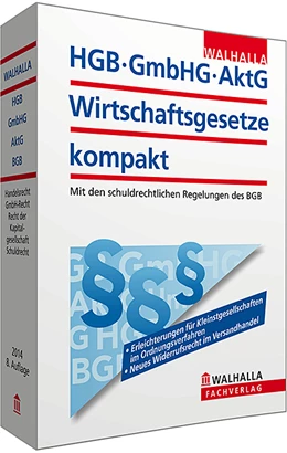 Abbildung von HGB, GmbHG, AktG, Wirtschaftsgesetze kompakt • Ausgabe 2014 | 8. Auflage | 2014 | beck-shop.de