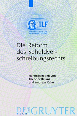 Abbildung von Baums / Cahn | Die Reform des Schuldverschreibungsrechts | 1. Auflage | 2014 | beck-shop.de