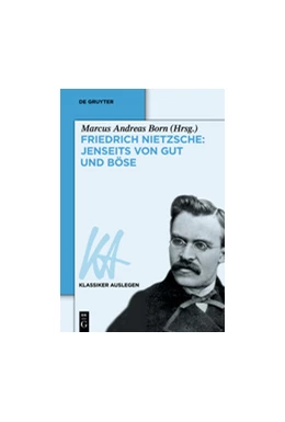 Abbildung von Born | Friedrich Nietzsche - Jenseits von Gut und Böse | 1. Auflage | 2014 | beck-shop.de