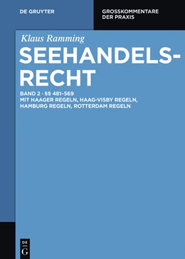 Abbildung von Ramming | Seehandelsrecht, Band 2: §§ 481 – 569 | 1. Auflage | 2021 | beck-shop.de
