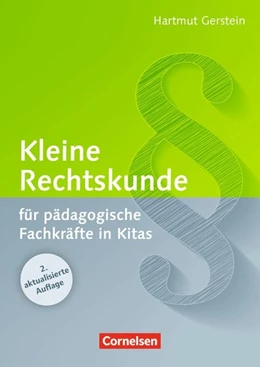 Abbildung von Gerstein | Kleine Rechtskunde für pädagogische Fachkräfte in Kitas (2., aktualisierte Auflage) | 1. Auflage | | beck-shop.de