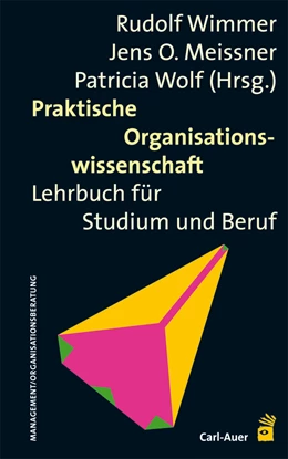 Abbildung von Wimmer / Meissner | Praktische Organisationswissenschaft | 2. Auflage | 2014 | beck-shop.de