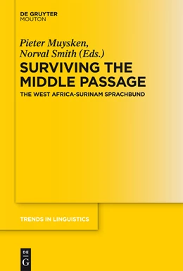 Abbildung von Muysken / Smith | Surviving the Middle Passage | 1. Auflage | 2014 | 275 | beck-shop.de