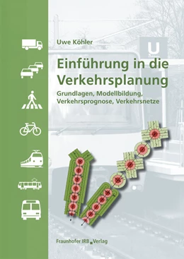 Abbildung von Köhler | Einführung in die Verkehrsplanung | 1. Auflage | 2014 | beck-shop.de