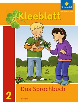 Abbildung von Kleeblatt. Das Sprachbuch 2. Schülerband. Bayern | 1. Auflage | 2014 | beck-shop.de